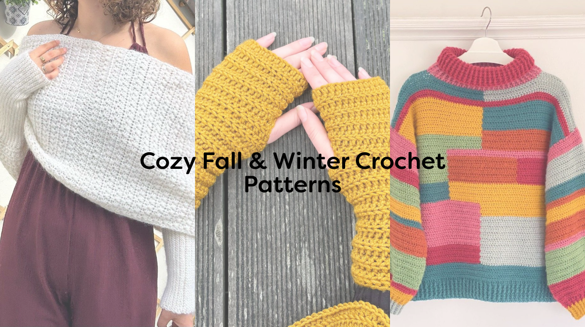 Cozy Fall & Winter Crochet Patterns
