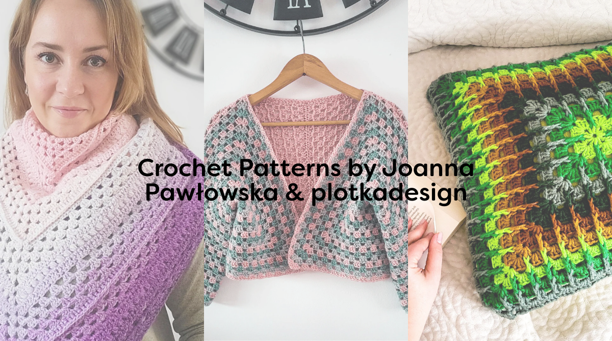 Crochet Patterns by Joanna Pawłowska & plotkadesign