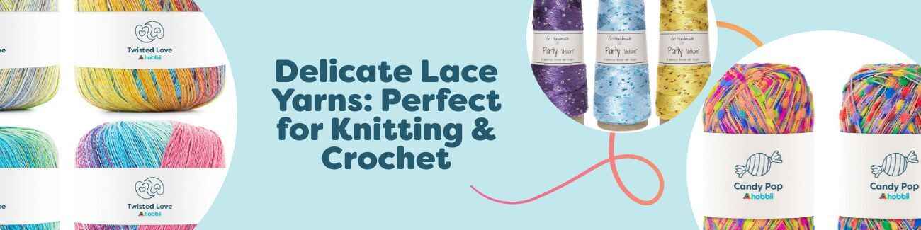 Delicate Lace Yarns: Perfect for Knitting & Crochet