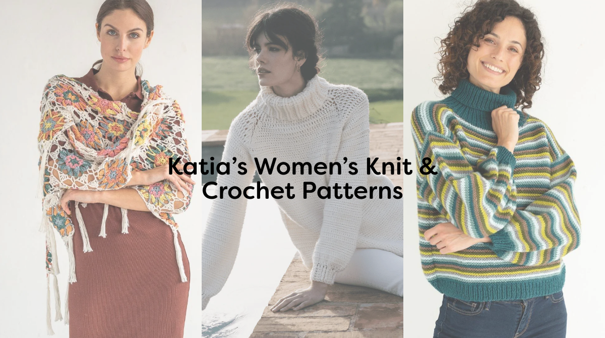 Katia’s Women’s Knit & Crochet Patterns