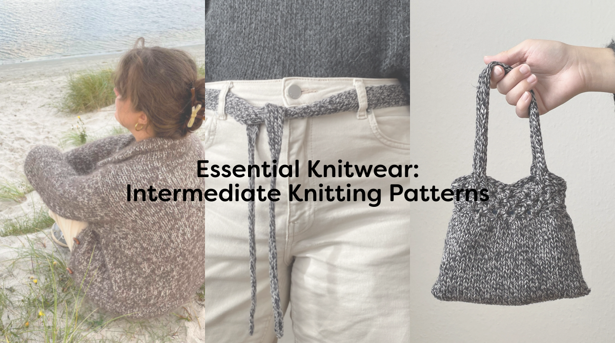 Essential Knitwear: Intermediate Knitting Patterns