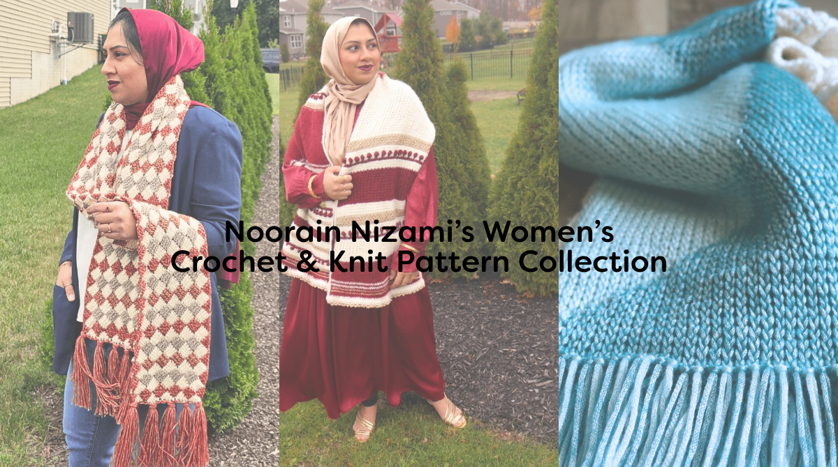 Noorain Nizami’s Women’s Crochet & Knit Pattern Collection