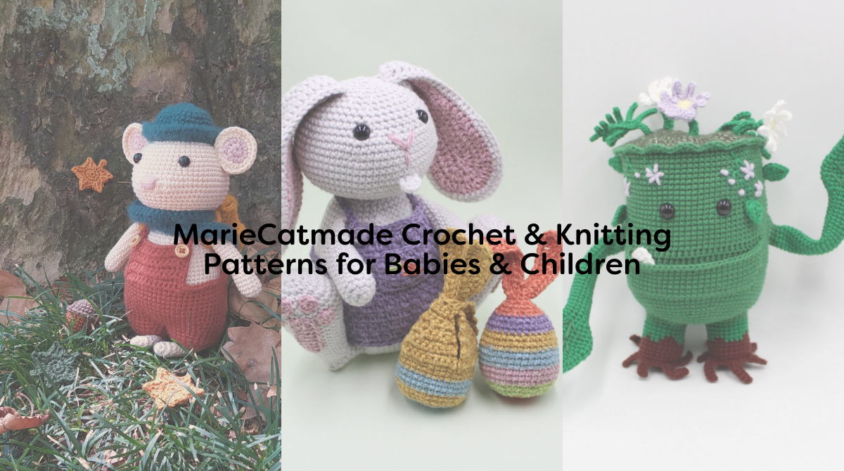 MarieCatmade Crochet & Knitting Patterns for Babies & Children