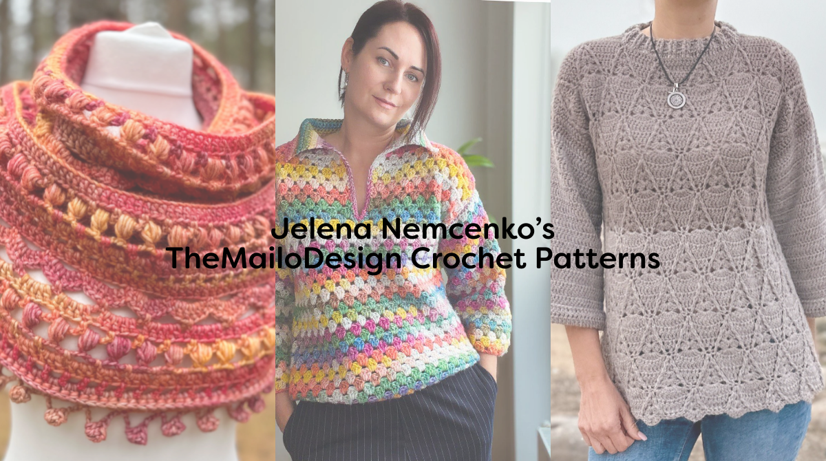 Jelena Nemcenko’s TheMailoDesign Crochet Patterns