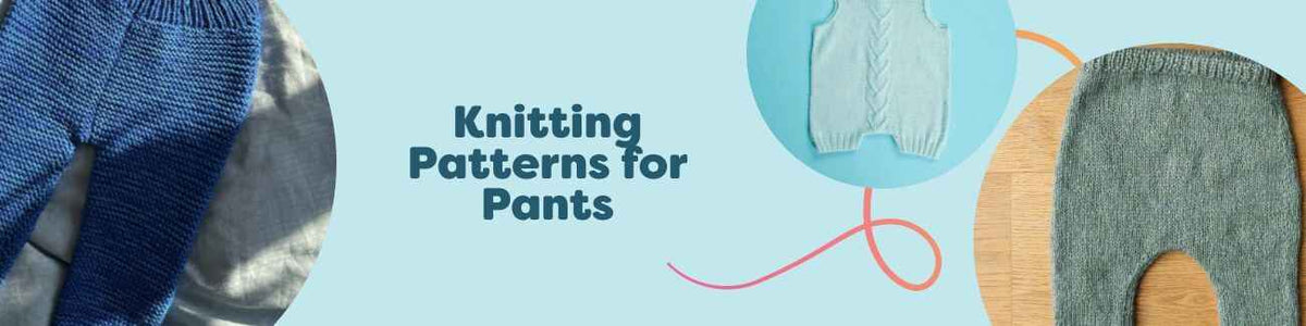 Knitting Patterns for Pants