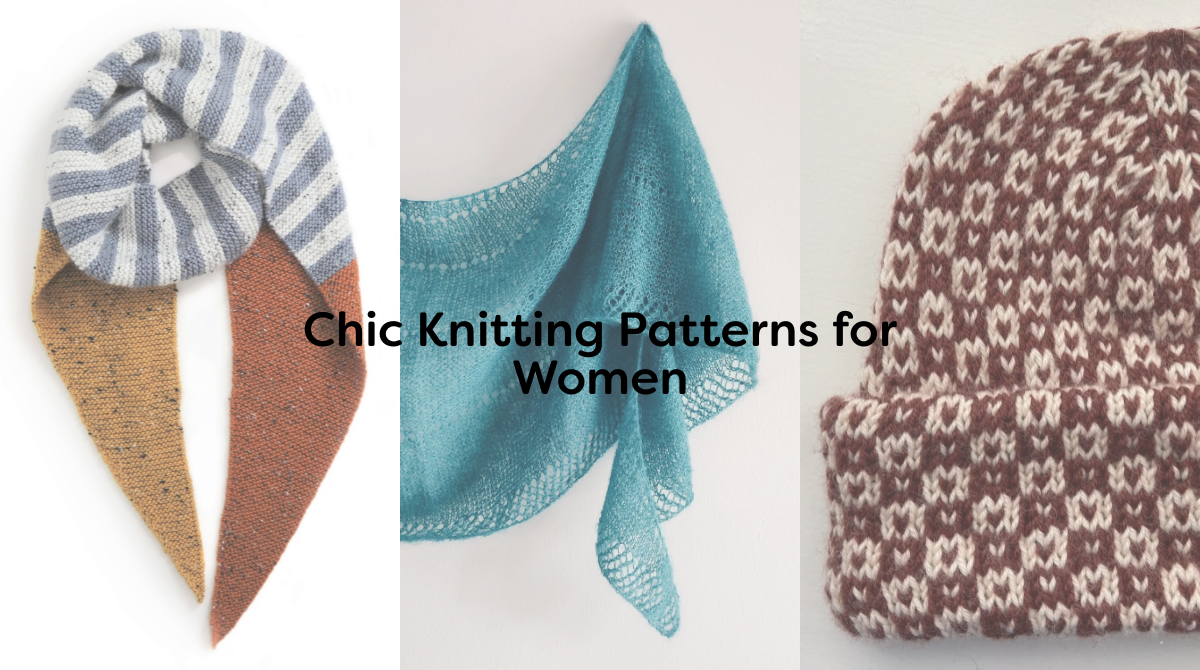 Chic Knitting Patterns for Women