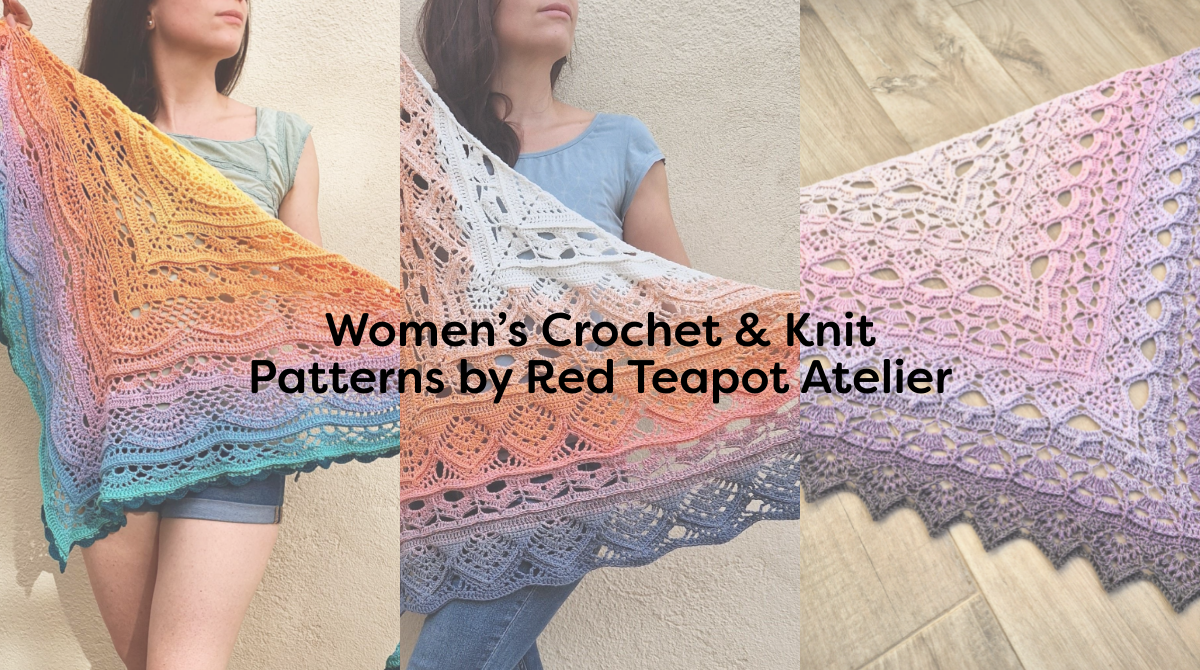 Women’s Crochet & Knit Patterns by Red Teapot Atelier