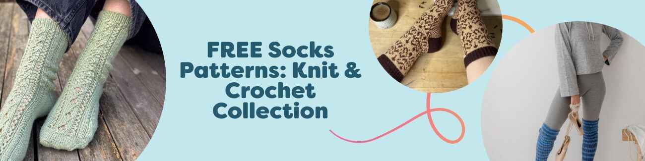 FREE Socks Patterns: Knit & Crochet Collection