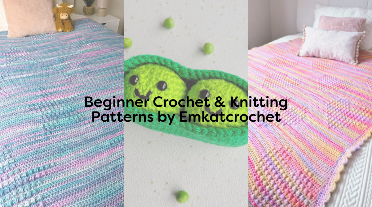 Beginner Crochet & Knitting Patterns by Emkatcrochet