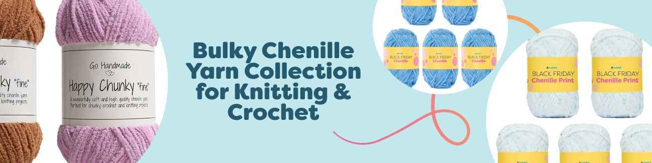Bulky Chenille Yarn Collection for Knitting & Crochet