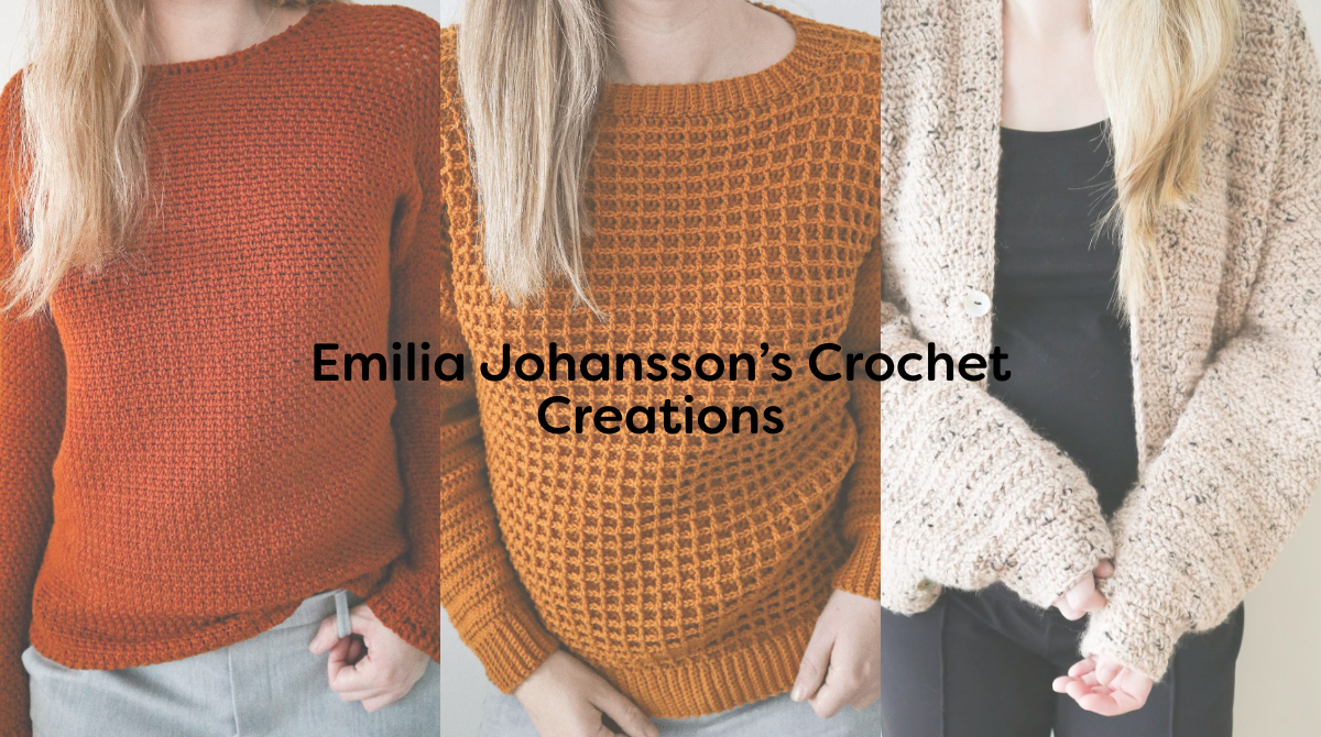 Emilia Johansson’s Crochet Creations