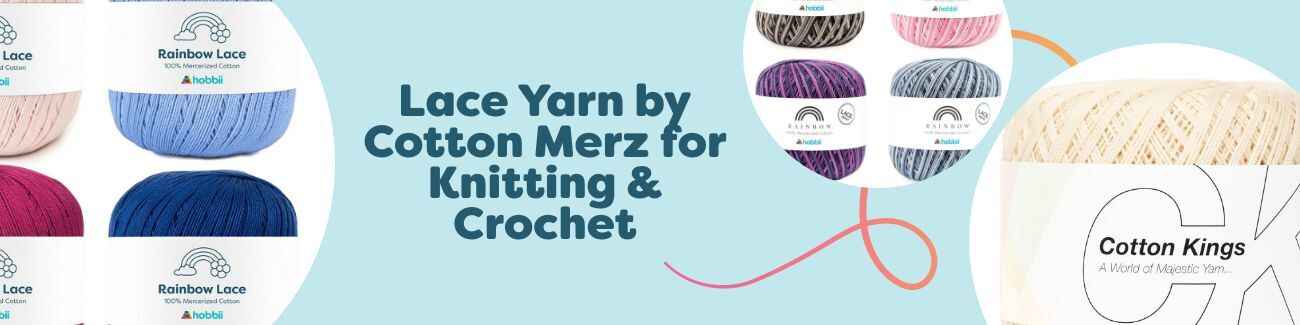 Lace Yarn by Cotton Merz for Knitting & Crochet