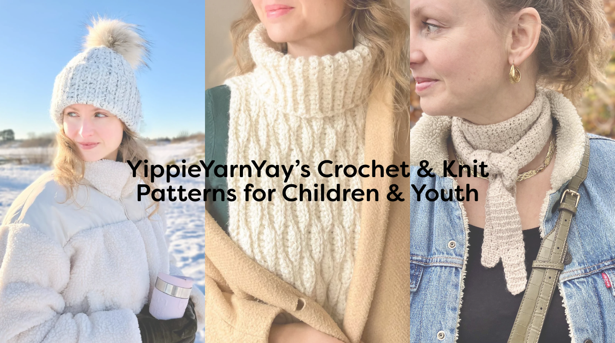 YippieYarnYay’s Crochet & Knit Patterns for Children & Youth