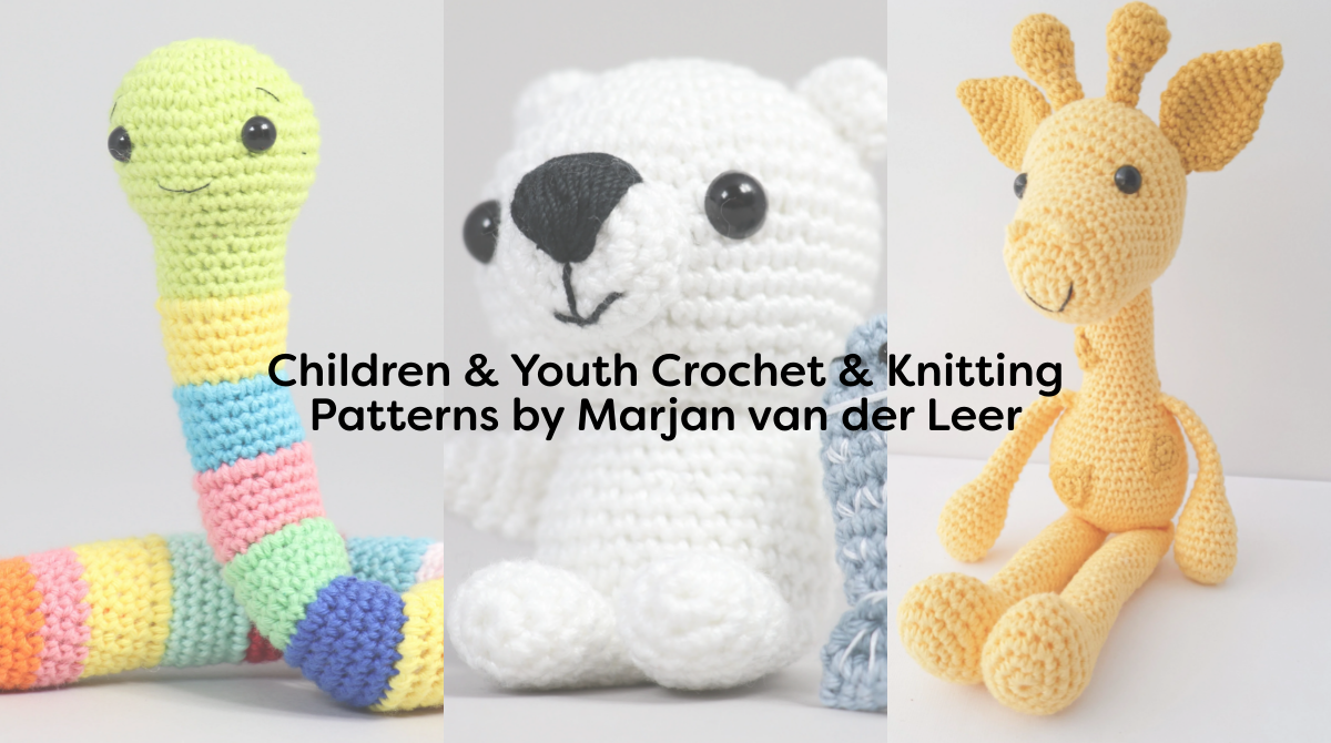 Children & Youth Crochet & Knitting Patterns by Marjan van der Leer