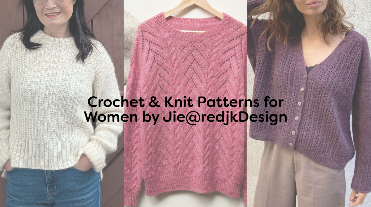 Crochet & Knit Patterns for Women by Jie@redjkDesign