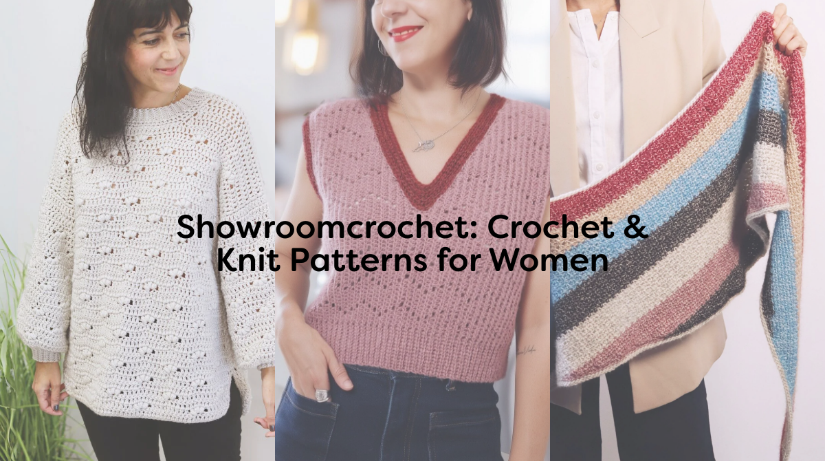 Showroomcrochet: Crochet & Knit Patterns for Women