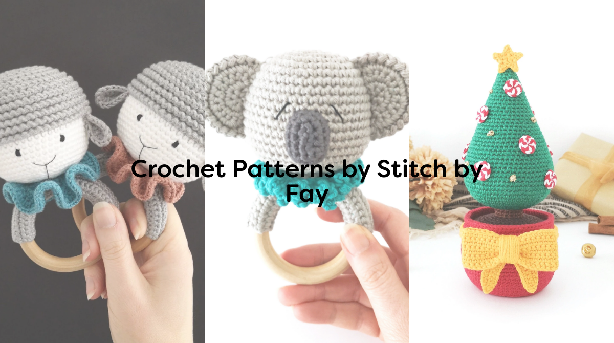 Crochet Patterns by Stitch by Fay