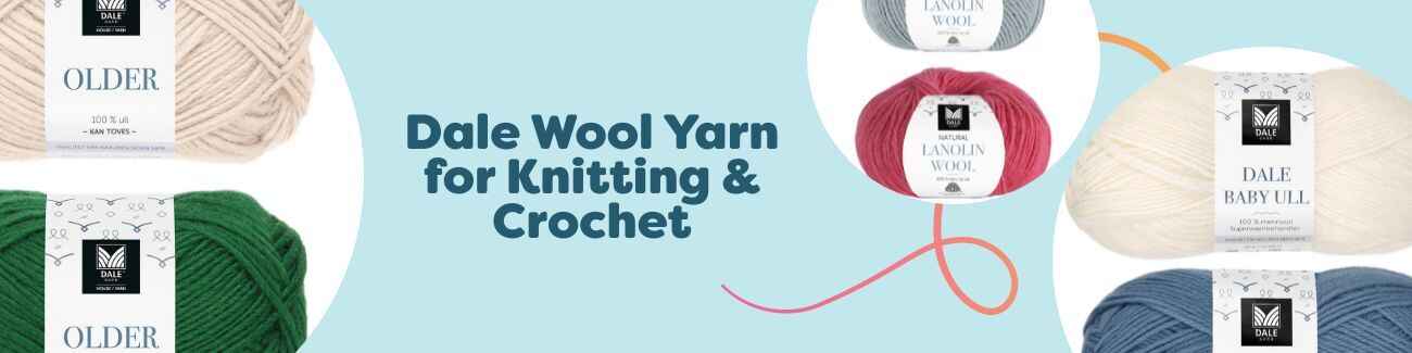 Dale Wool Yarn for Knitting & Crochet