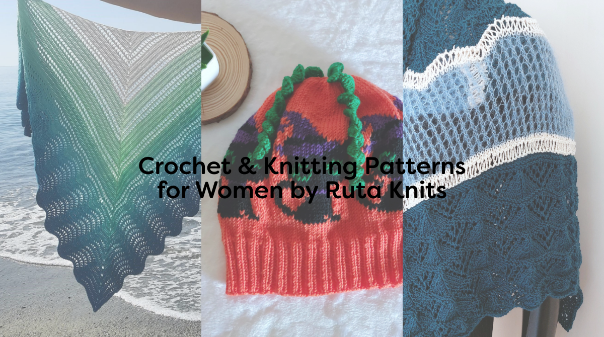 Crochet & Knitting Patterns for Women by Ruta Knits