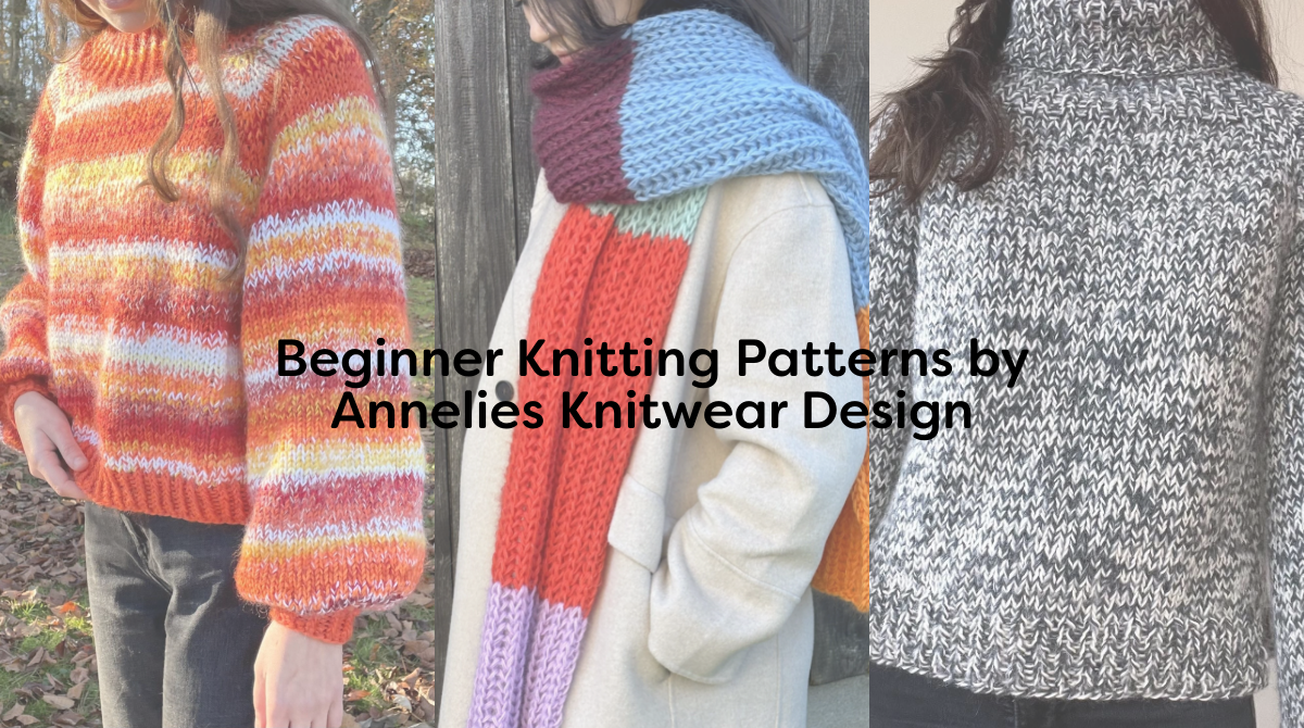 Beginner Knitting Patterns by Annelies Knitwear Design