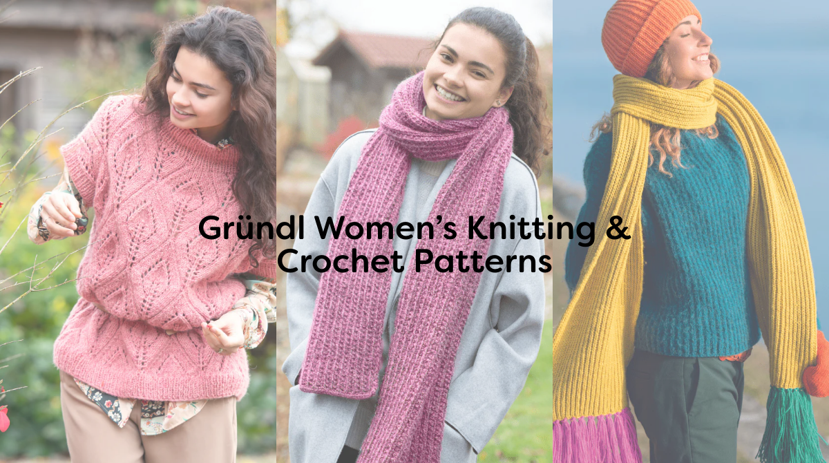 Gründl Women’s Knitting & Crochet Patterns