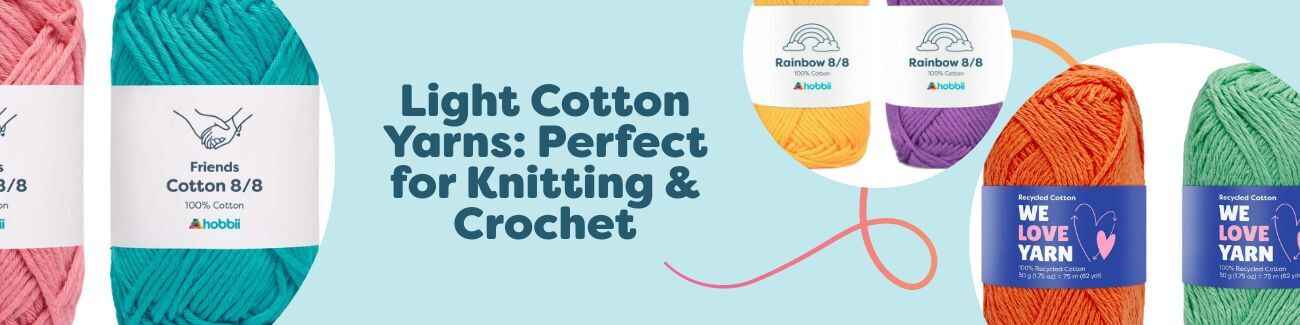 Light Cotton Yarns: Perfect for Knitting & Crochet