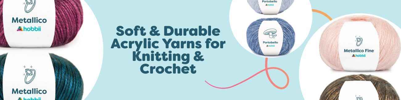 Soft & Durable Acrylic Yarns for Knitting & Crochet