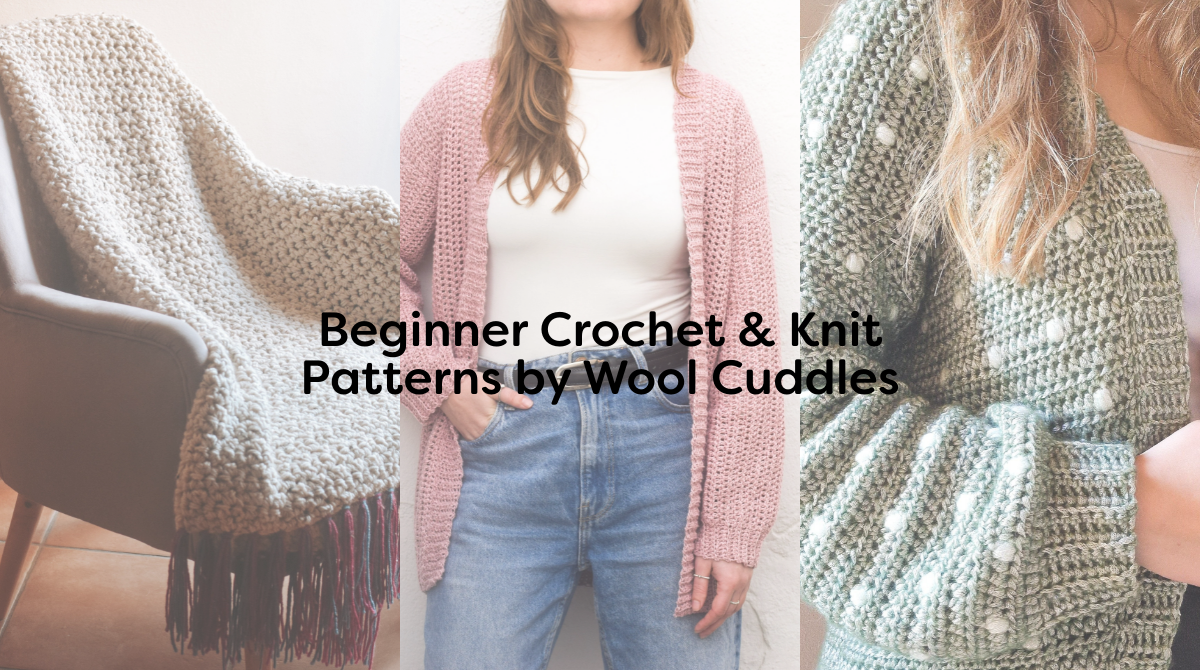 Beginner Crochet & Knit Patterns by Wool Cuddles