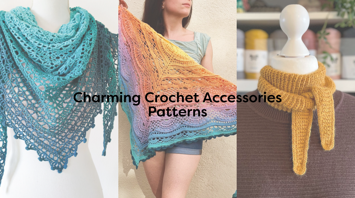 Charming Crochet Accessories Patterns