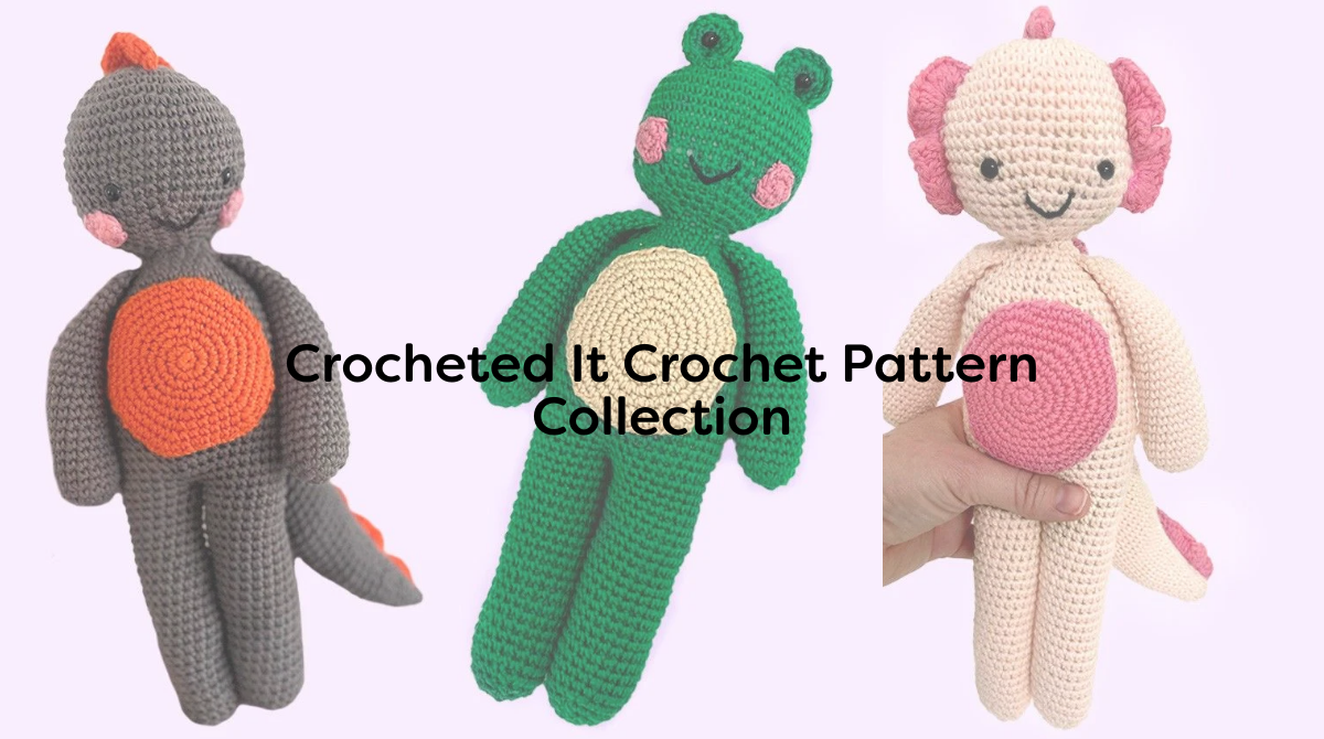 Crocheted It Crochet Pattern Collection