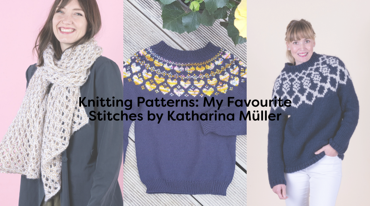 Knitting Patterns: My Favourite Stitches by Katharina Müller