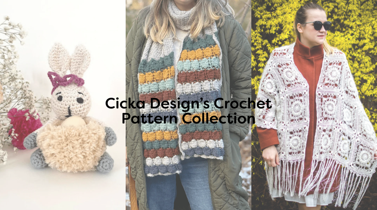 Cicka Design’s Crochet Pattern Collection