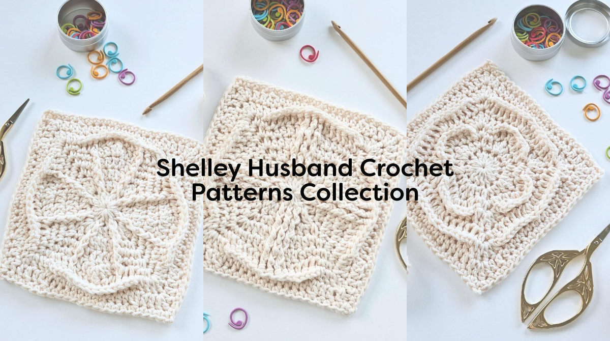 Shelley Husband Crochet Patterns Collection