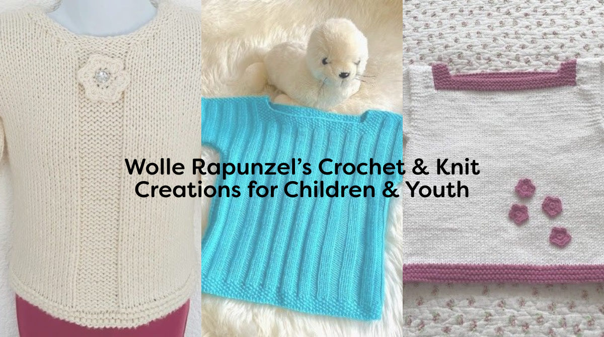 Wolle Rapunzel’s Crochet & Knit Creations for Children & Youth