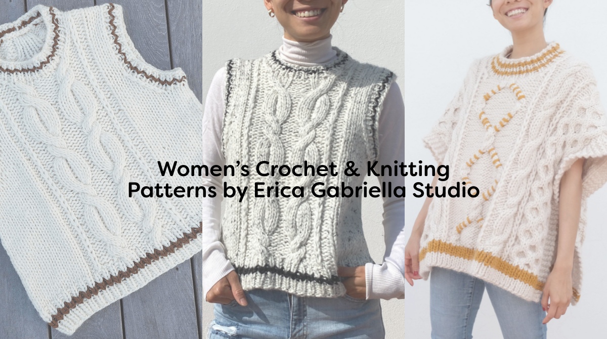 Women’s Crochet & Knitting Patterns by Erica Gabriella Studio