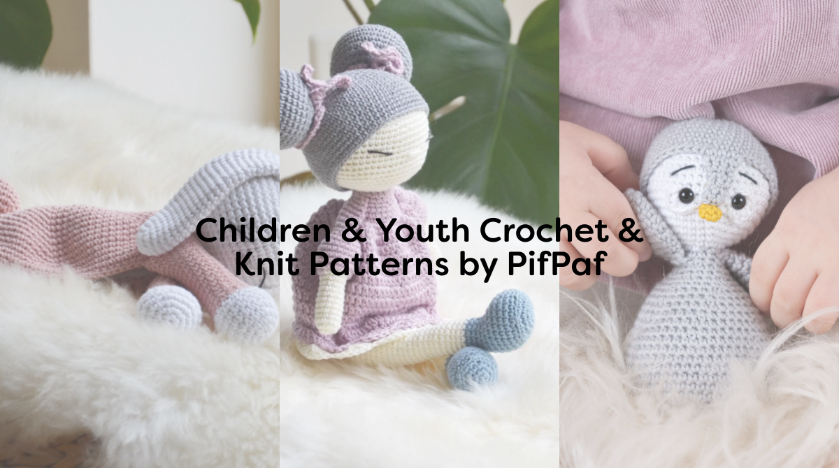 Children & Youth Crochet & Knit Patterns by PifPaf