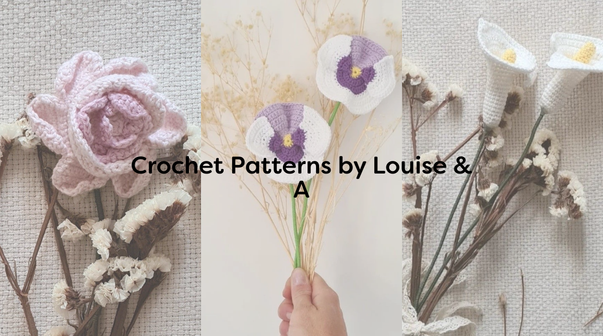 Crochet Patterns by Louise & A