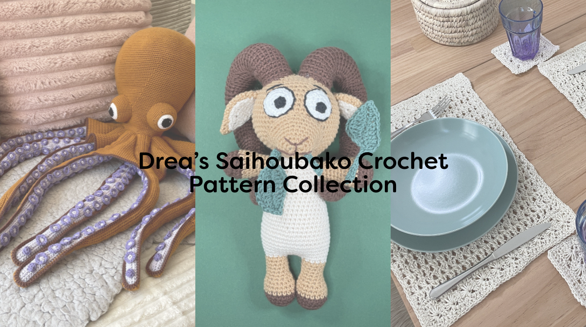 Drea’s Saihoubako Crochet Pattern Collection