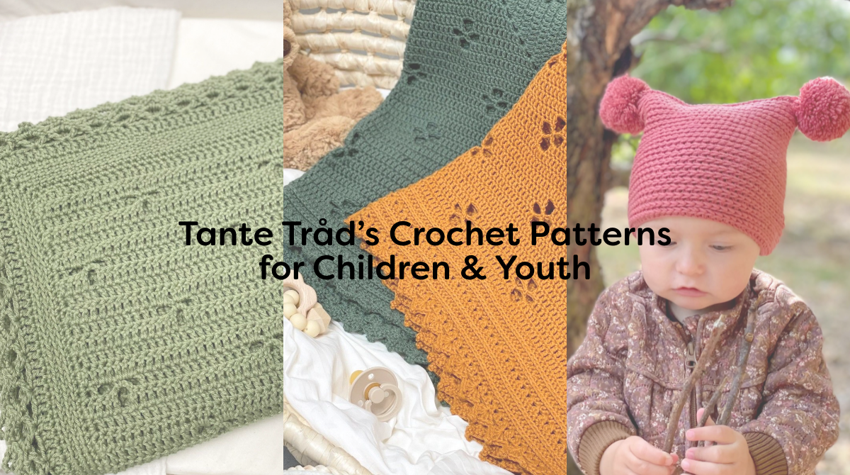 Tante Tråd’s Crochet Patterns for Children & Youth