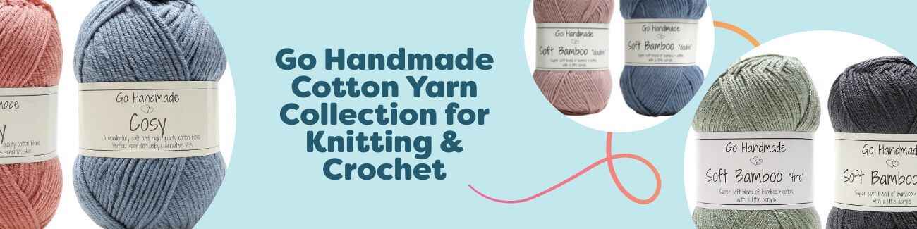 Go Handmade Cotton Yarn Collection for Knitting & Crochet