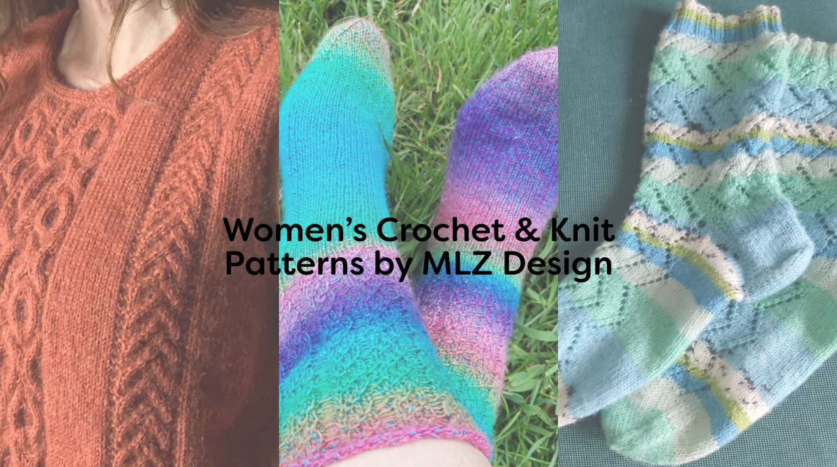 Women’s Crochet & Knit Patterns by MLZ Design