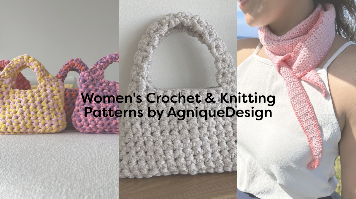 Women's Crochet & Knitting Patterns by AgniqueDesign
