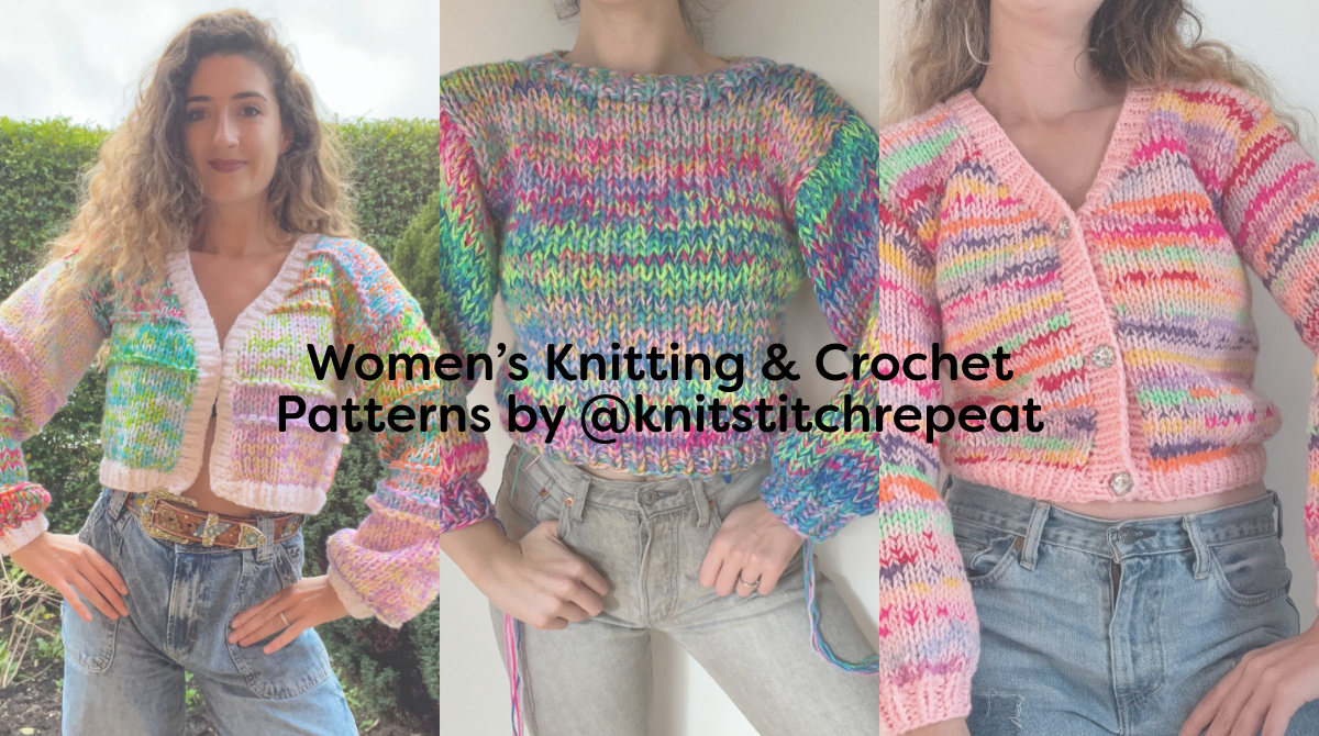 Women’s Knitting & Crochet Patterns by @knitstitchrepeat