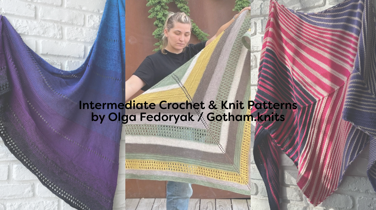 Intermediate Crochet & Knit Patterns by Olga Fedoryak / Gotham.knits