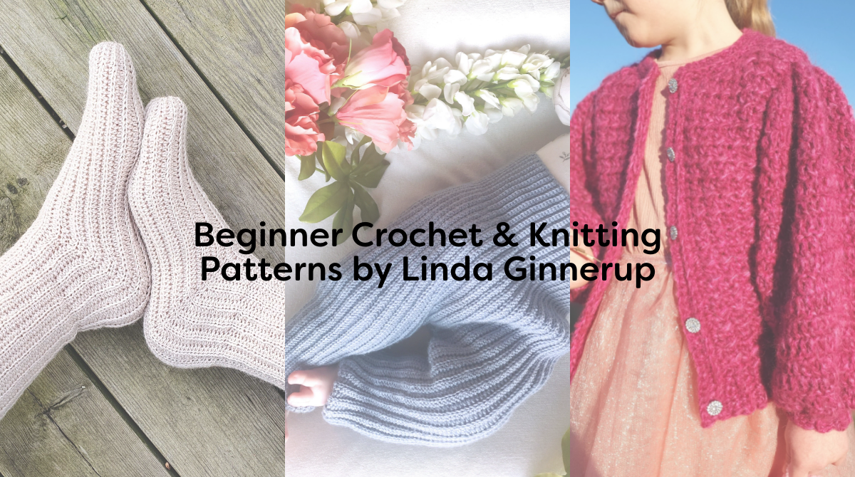Beginner Crochet & Knitting Patterns by Linda Ginnerup