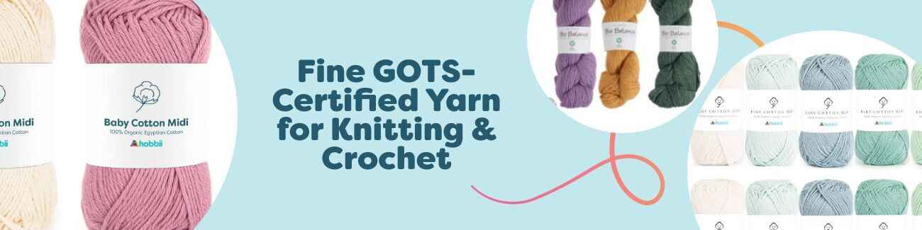 Fine GOTS-Certified Yarn for Knitting & Crochet