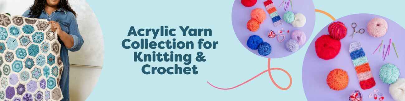 Acrylic Yarn Collection for Knitting & Crochet