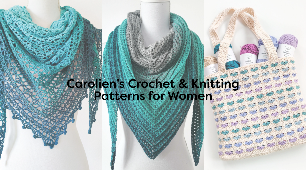 Carolien’s Crochet & Knitting Patterns for Women