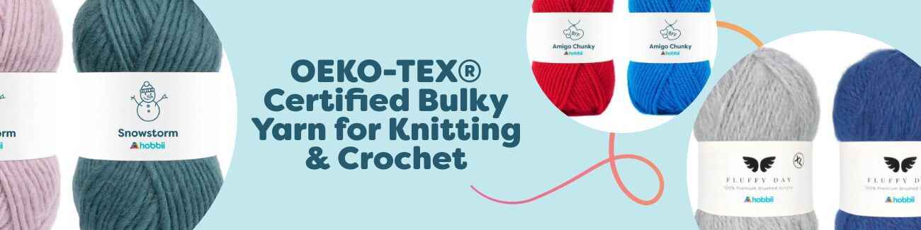 OEKO-TEX® Certified Bulky Yarn for Knitting & Crochet