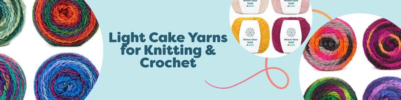 Light Cake Yarns for Knitting & Crochet